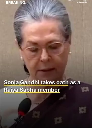 Sonia Gandhi takes oath as a Rajya Sabha member!
